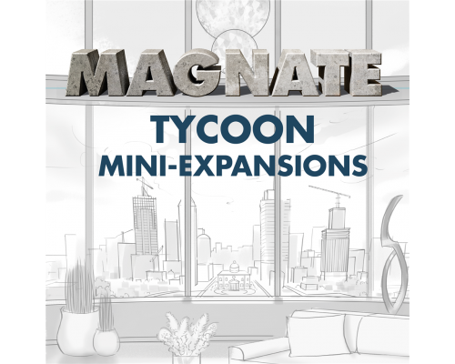 Magnate: Tycoon mini-expansions