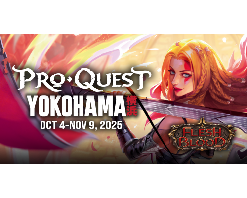 Flesh & Blood ProQuest Yokohama