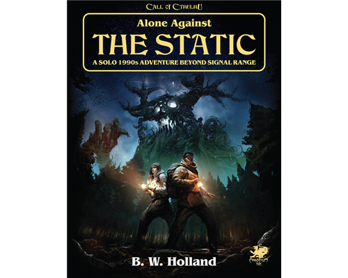 Call of Cthulhu: Alone Against The Static - EN