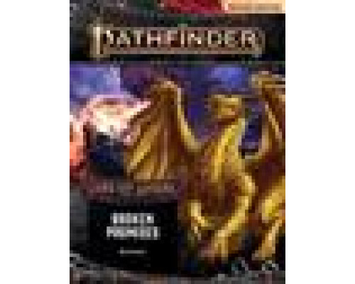 Pathfinder Adventure Path: Broken Promises (Age of Ashes 6 of 6) 2nd Edition - EN