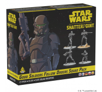 Star Wars: Shatterpoint - Good Soldiers Follow Orders Squad Pack - EN/FR/DE/PL/ES
