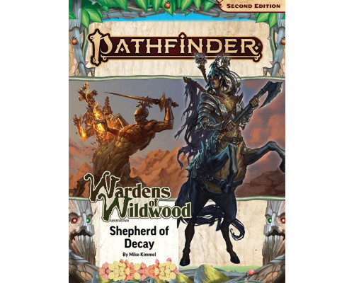 Pathfinder Adventure Path #203: Shepherd of Decay (Wardens of Wildwood 3 of 3) - EN