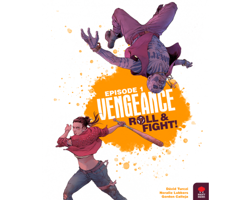 Vengeance - Roll & Fight Episode 1 - EN