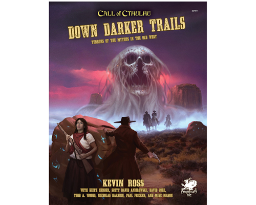 Call of Cthulhu RPG - Down Darker Trails - EN