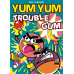 YUM YUM Trouble Gum