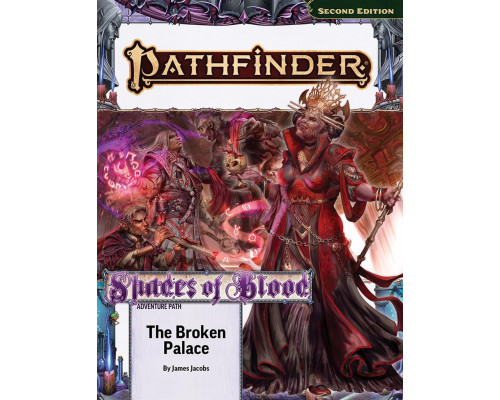 Pathfinder Adventure Path: The Broken Palace (Shades of Blood 2 of 3) (P2) - EN