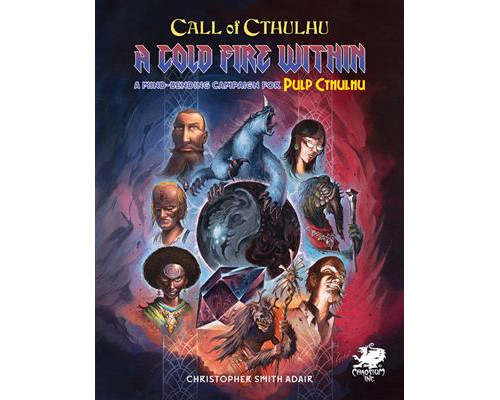Call of Cthulhu RPG - A Cold Fire Within - EN