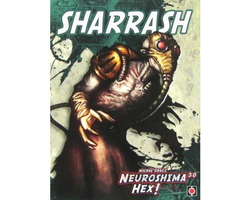 Neuroshima Hex: Sharrash Expansion 3.0
