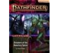 Pathfinder Adventure Path: Dreamers of the Nameless Spires (Gatewalkers 3 of 3) (P2) - EN