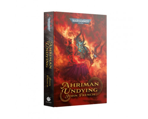 Warhammer 40,000 Ahriman: Undying (Hardback) - John French