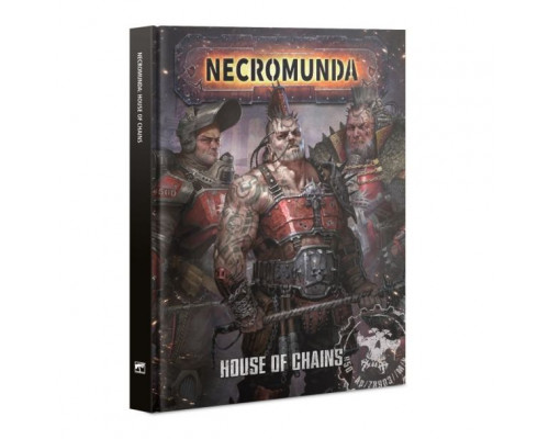 Necromunda - House of Chains Hardback - GW-300-52