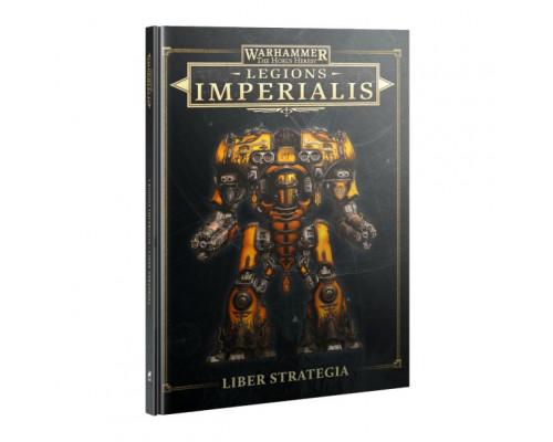 Legions Imperialis: Liber Strategia