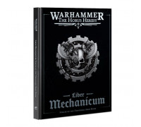 Liber Mechanicum: Forces Of The Omnissiah