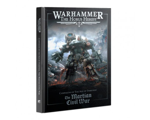 Horus Heresy: The Martian Civil War