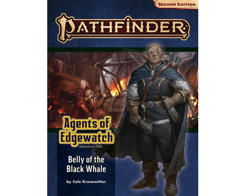 Pathfinder Adventure Path: Belly of the Black Whale (Agents of Edgewatch 5 of 6) (P2) - EN