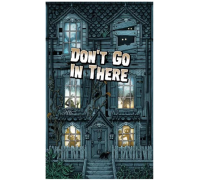 Don't Go In There - EN