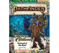 Pathfinder Adventure Path: Severed at the Root (Wardens of Wildwood 2 of 3) (P2) - EN