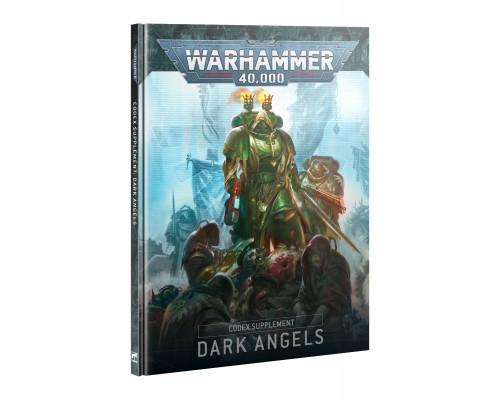 Warhammer 40,000: Codex Supplement Dark Angels 10th Edition