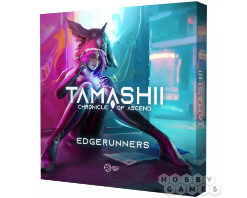 Tamashii: Chronicle of Ascend. Edgerunners