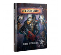 Necromunda: House Of Shadow
