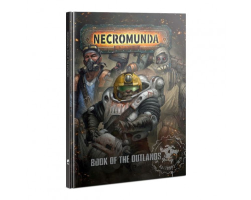 Necromunda: Book Of The Outlands