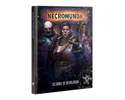 Necromunda: The Book Of Desolation